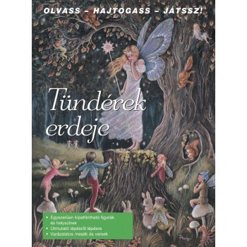 TÜNDÉREK ERDEJE - OLVASS-HAJTOGASS-JÁTSSZ! (2010)