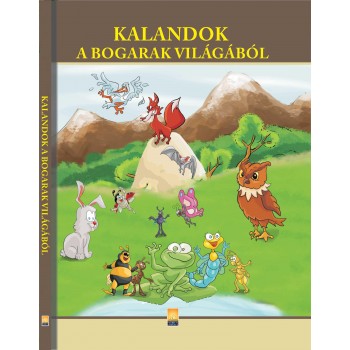 KALANDOK A BOGARAK VILÁGÁBÓL (2010)