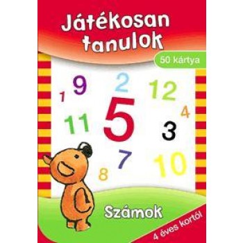 JÁTÉKOSAN TANULOK - SZÁMOK - 50 KÁRTYA 4 ÉVES KORTÓL (2010)