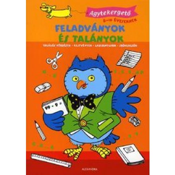 FELADVÁNYOK ÉS TALÁNYOK - AGYTEKERGETŐ 8-10 ÉVESEKNEK (2010)