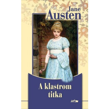 A KLASTROM TITKA (2010)