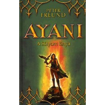 AYANI - A SÓLYOM LÁNYA (2010)