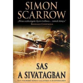 SAS A SIVATAGBAN - EGY VAKMERŐ RÓMAI KALANDJAI A HADSEREGBEN (2010)