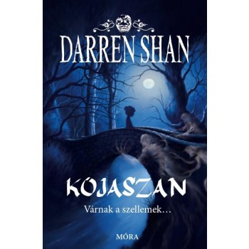 KOJASZAN - VÁRNAK A SZELLEMEK ... (2010)