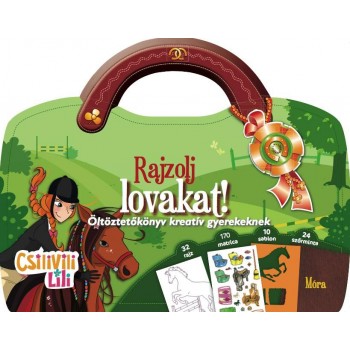 RAJZOLJ LOVAKAT! - ÖLTÖZTETŐKÖNYV KREATÍV GYEREKEKNEK (2010)