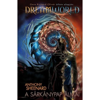 A SÁRKÁNYPAP ÁLMAI - DREAMWORLD (2010)