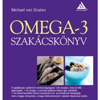 OMEGA-3 SZAKÁCSKÖNYV (2010)
