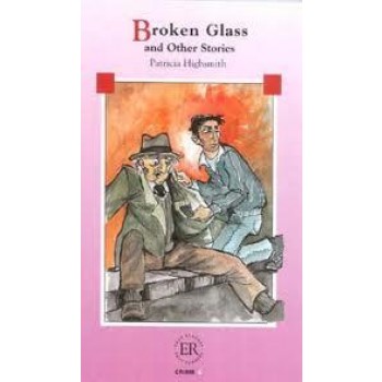 BROKEN GLASS AND OTHER STORIES (2010)