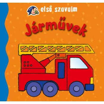 ELSŐ SZAVAIM - JÁRMŰVEK (2010)