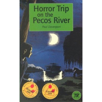 HORROR TRIP ON THE PECOS RIVER (2010)
