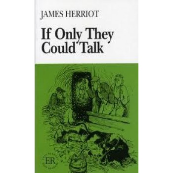 IF ONLY THEY COULD TALK (2010)