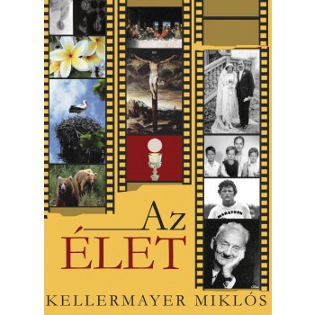 AZ ÉLET (2010)