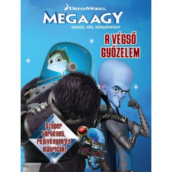 A VÉGSŐ GYŐZELEM - MEGAAGY (2010)