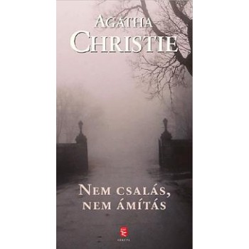 NEM CSALÁS, NEM ÁMÍTÁS (ÚJ!) (2011)
