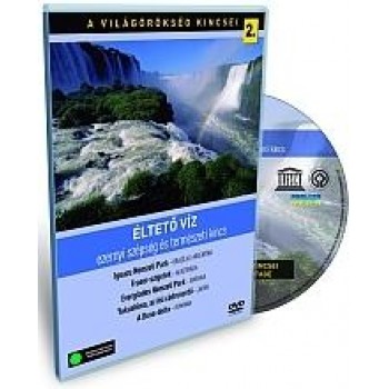 ÉLTETŐ VÍZ - A VILÁGÖRÖKSÉG KINCSEI 2. - DVD - (2010)