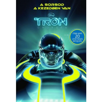A SORSOD A KEZEDBEN VAN - TRON ÖRÖKSÉG (2011)