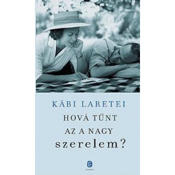 HOVÁ TŰNT AZ A NAGY SZERELEM? (2012)