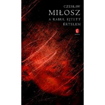 A RABUL EJTETT ÉRTELEM (2011)