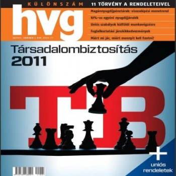 TÁRSADALOMBIZTOSÍTÁS 2011 - HVG KÜLÖNSZÁM - 2011. JANUÁR (2011)