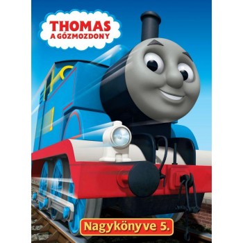 THOMAS A GŐZMOZDONY NAGYKÖNYVE 5. (2011)