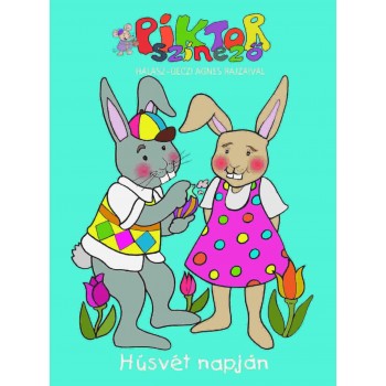 HÚSVÉT NAPJÁN - PIKTOR SZÍNEZŐ (2011)