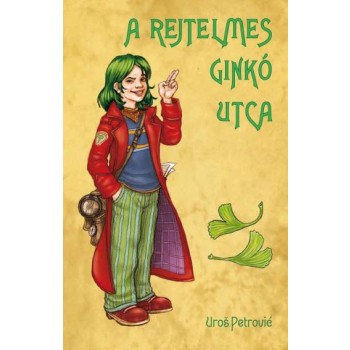A REJTELMES GINKÓ UTCA (2011)