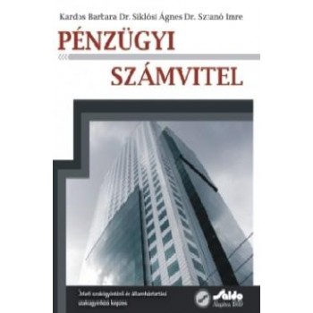 PÉNZÜGYI SZÁMVITEL - ÜZLETI SZAKÜGYINTÉZŐ ÉS ÁLLAMHÁZTARTÁSI SZAKÜGYINTÉZŐ KÉPZÉ (2011)