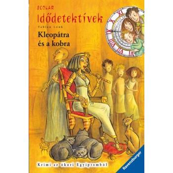 KLEOPÁTRA ÉS A KOBRA - IDŐDETEKTÍVEK 7. (2011)