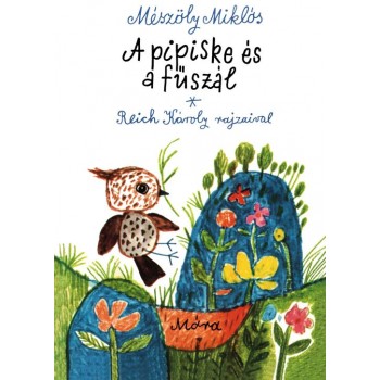 A PIPISKE ÉS A FŰSZÁL (2011)