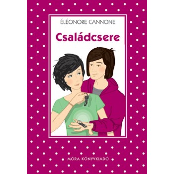 CSALÁDCSERE - PÖTTYÖS KÖNYVEK - (2011)