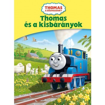 THOMAS A GŐZMOZDONY - THOMAS ÉS A KISBÁRÁNYOK (2011)