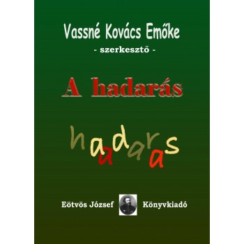 A HADARÁS (2011)