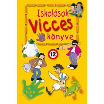 ISKOLÁSOK VICCESKÖNYVE (2.KIADÁS) (2011)