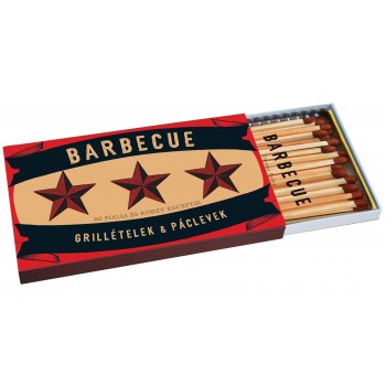 BARBECUE - GRILLÉTELEK & PÁCLEVEK - NYOLCVAN FOGÁS ÉS KÖRET RECEPTJE (2011)