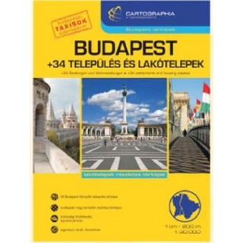 BUDAPEST + 34 TELEPÜLÉS ÉS LAKÓTELEPEK - ATLASZ (SPIRÁL) (2011)