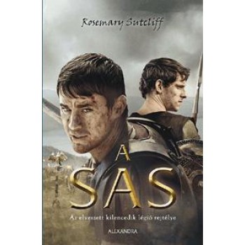 A SAS - AZ ELVESZETT KILENCEDIK LÉGIÓ REJTÉLYE (2011)