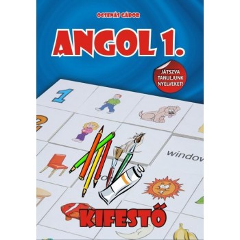 ANGOL 1. - KIFESTŐ, FOGLALKOZTATÓ FÜZET (2011)