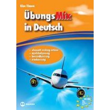 ÜBUNGSMIX IN DEUTSCH (KÉSZSÉGFEJLESZTŐ GYAKORLÓKÖNYV) (2011)