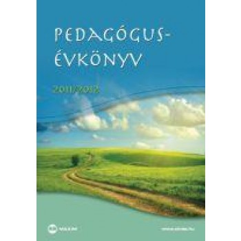 PEDAGÓGUS-ÉVKÖNYV 2011/2012 (2011)