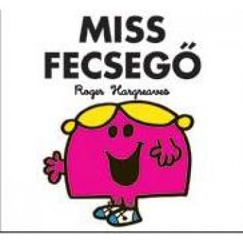 MISS FECSEGŐ - MR. MEN (2011)