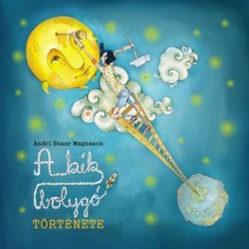 A KÉKBOLYGÓ TÖRTÉNETE (2011)