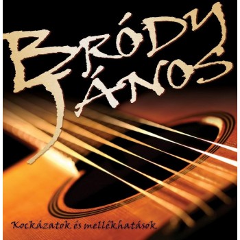 KOCKÁZATOK ÉS MELLÉKHATÁSOK - BRÓDY JÁNOS - CD - (2011)