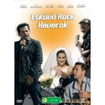 ESKÜVŐ ROCK HAVEROK (PAPÍRTOKOS) - DVD - (2006)
