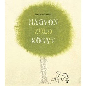 NAGYON ZÖLD KÖNYV (2011)