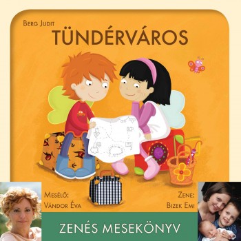 TÜNDÉRVÁROS - ZENÉS MESEKÖNYV - CD - (2011)