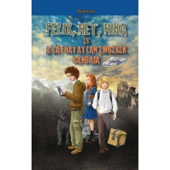 FÉLIX, NET, NIKA ÉS A LÁTHATATLAN EMBEREK BANDÁJA (2011)