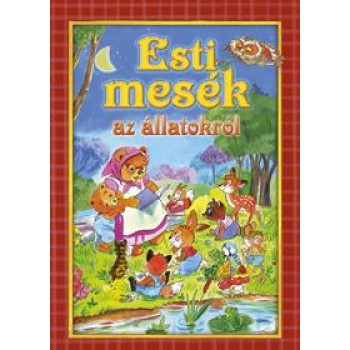 ESTI MESÉK AZ ÁLLATOKRÓL (2011)