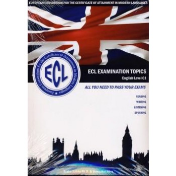 ECL EXAMINATION TOPICS - ENGLISH LEVEL C1 (2011)