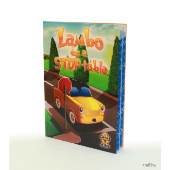 LAMBO ÉS A STOP TÁBLA (2010)
