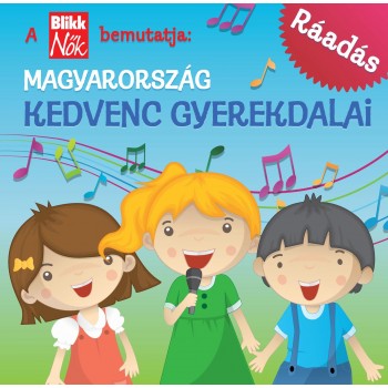 MAGYARORSZÁG KEDVENC GYEREKDALAI - RÁADÁS - CD - (2011)
